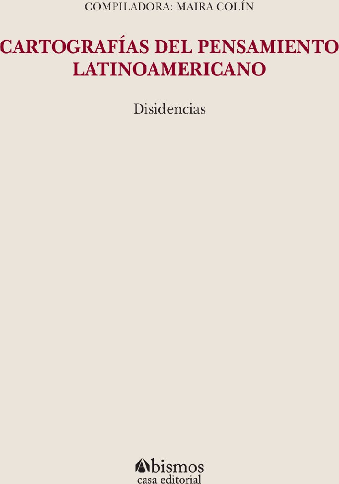 Portada de Cartografías del pensamiento latinoamericano: disidencias