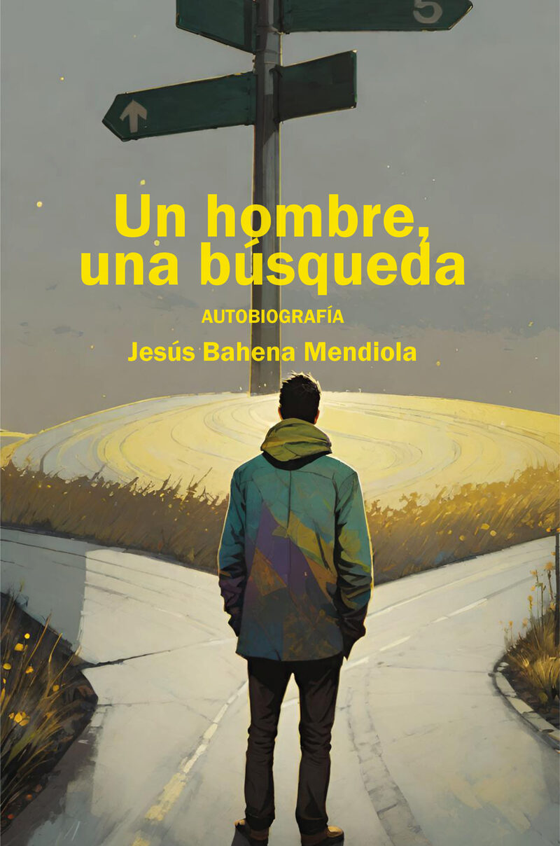 Portada de Un hombre, una búsqueda