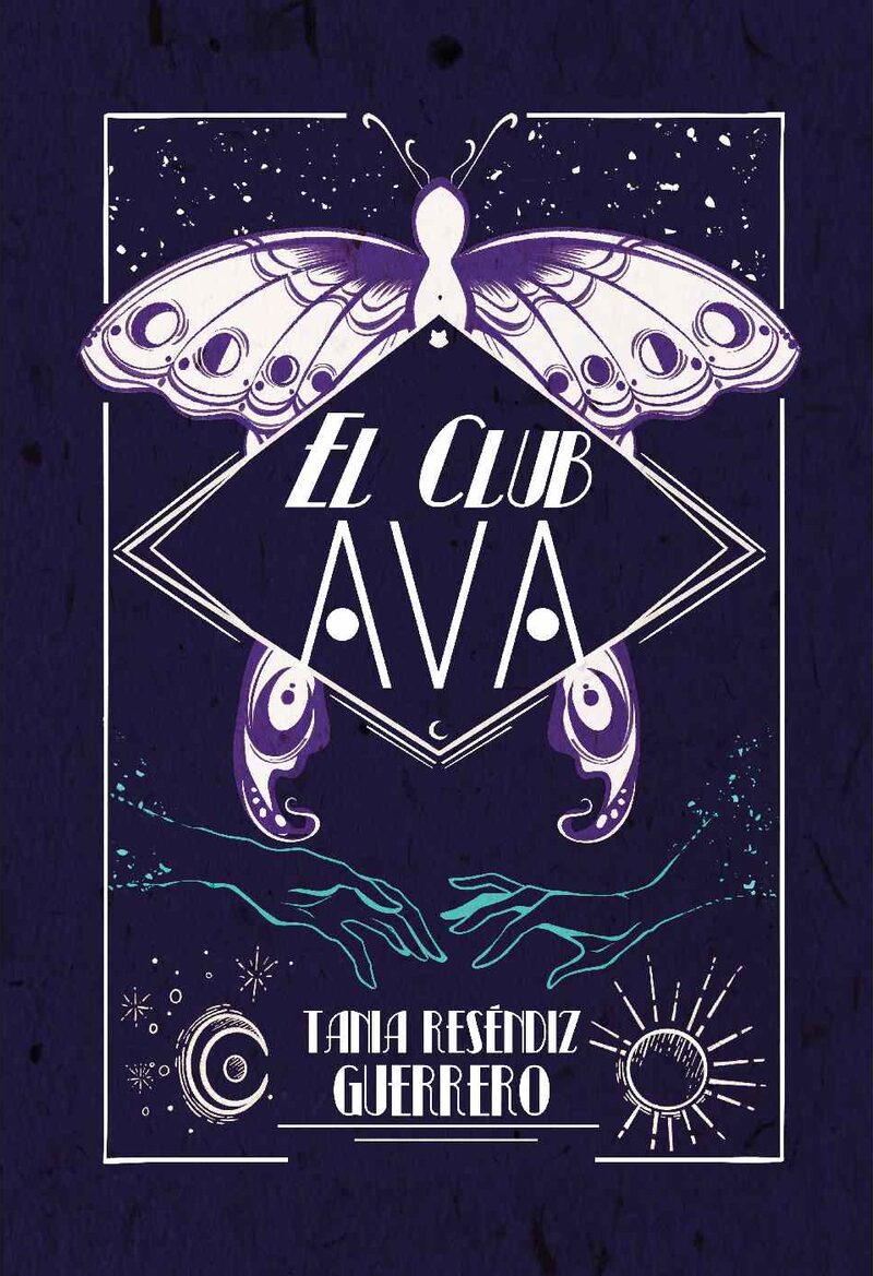 Portada de El Club AvA · Tania Reséndiz Guerrero