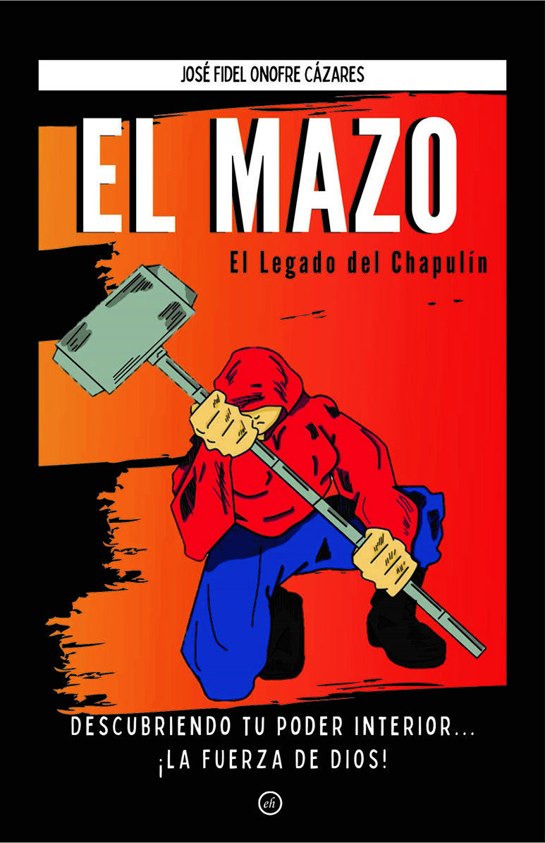Portada de El Mazo · José Fidel Onofre Cázares