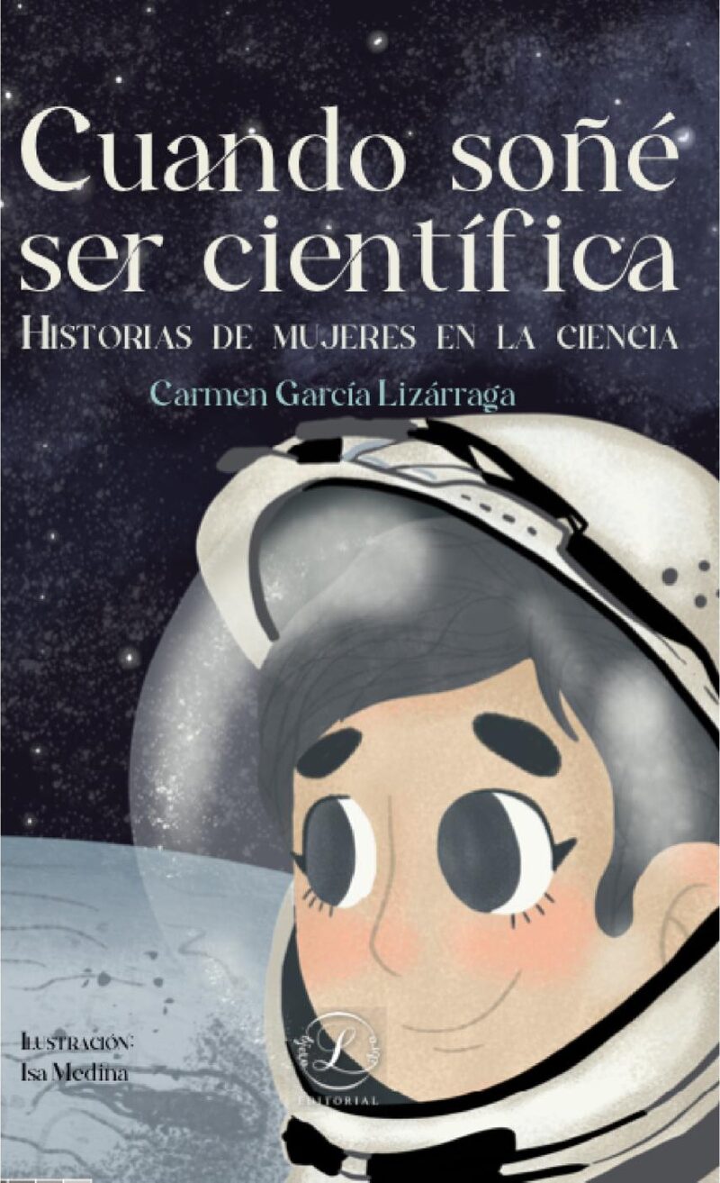 Portada de Cuando soñé ser científica
