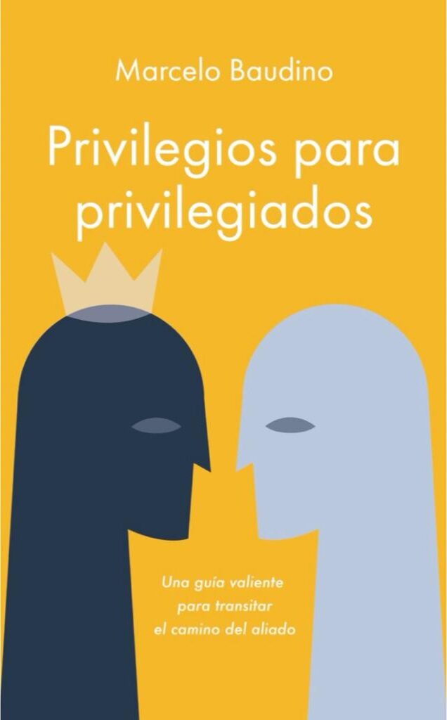 Portada de Privilegios para privilegiados · Marcelo Baudino