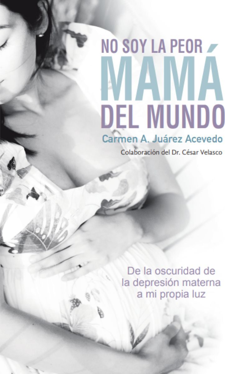 Portada de No soy la peor mamá del mundo