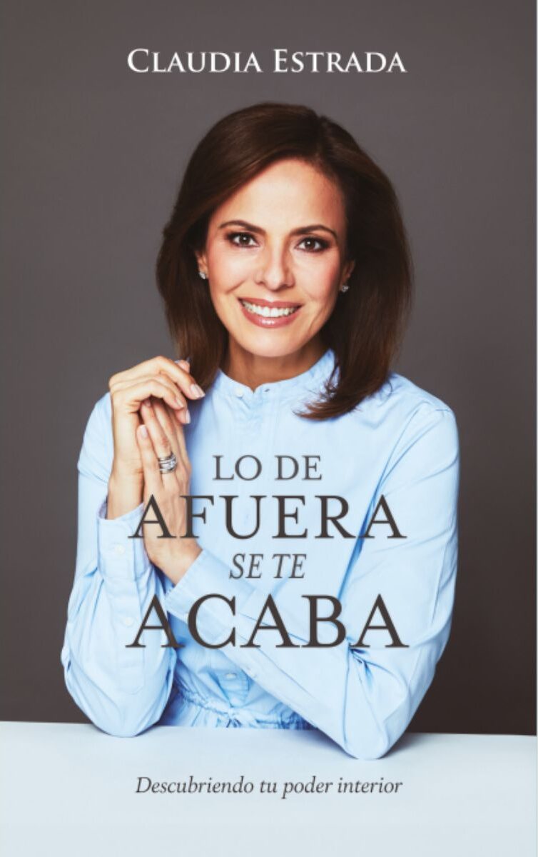 Portada de Lo de afuera se te acaba · Claudia Estrada