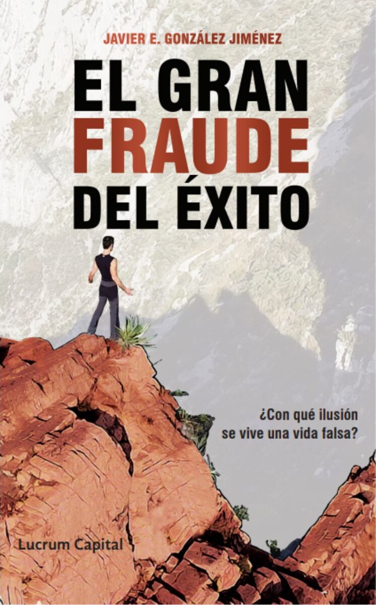 Portada de El gran fraude del éxito