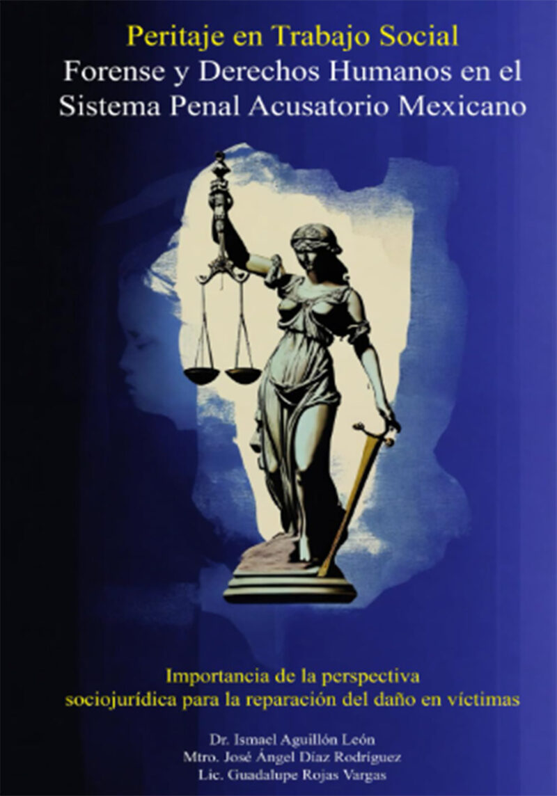 Portada de Peritaje en trabajo social forense y derechos humanos en el sistema penal acusatorio de México