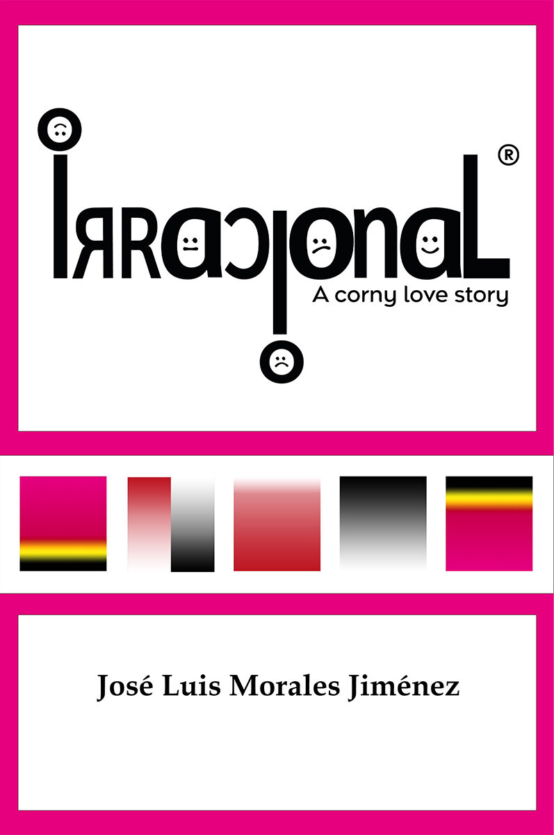 Portada de Irracional - A Corny Love Story