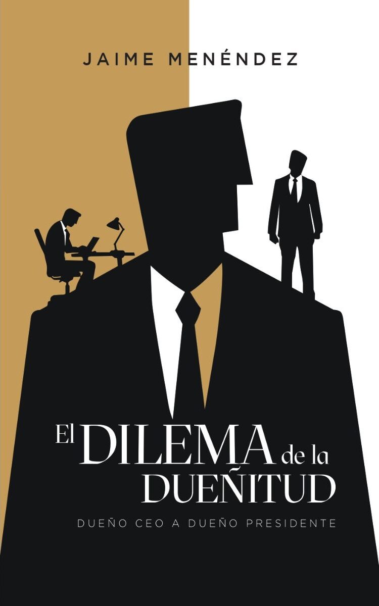 Portada de El dilema de la Dueñitud · Jaime Menéndez