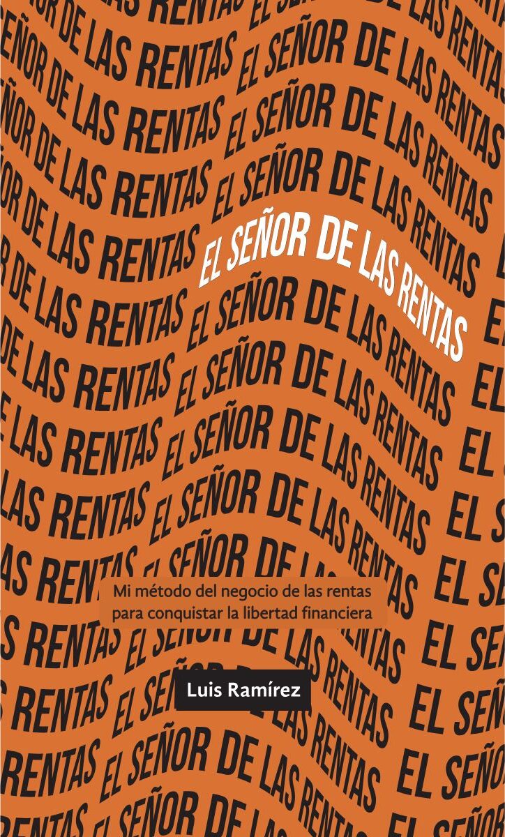Portada de El señor de las rentas · Luis Ramírez