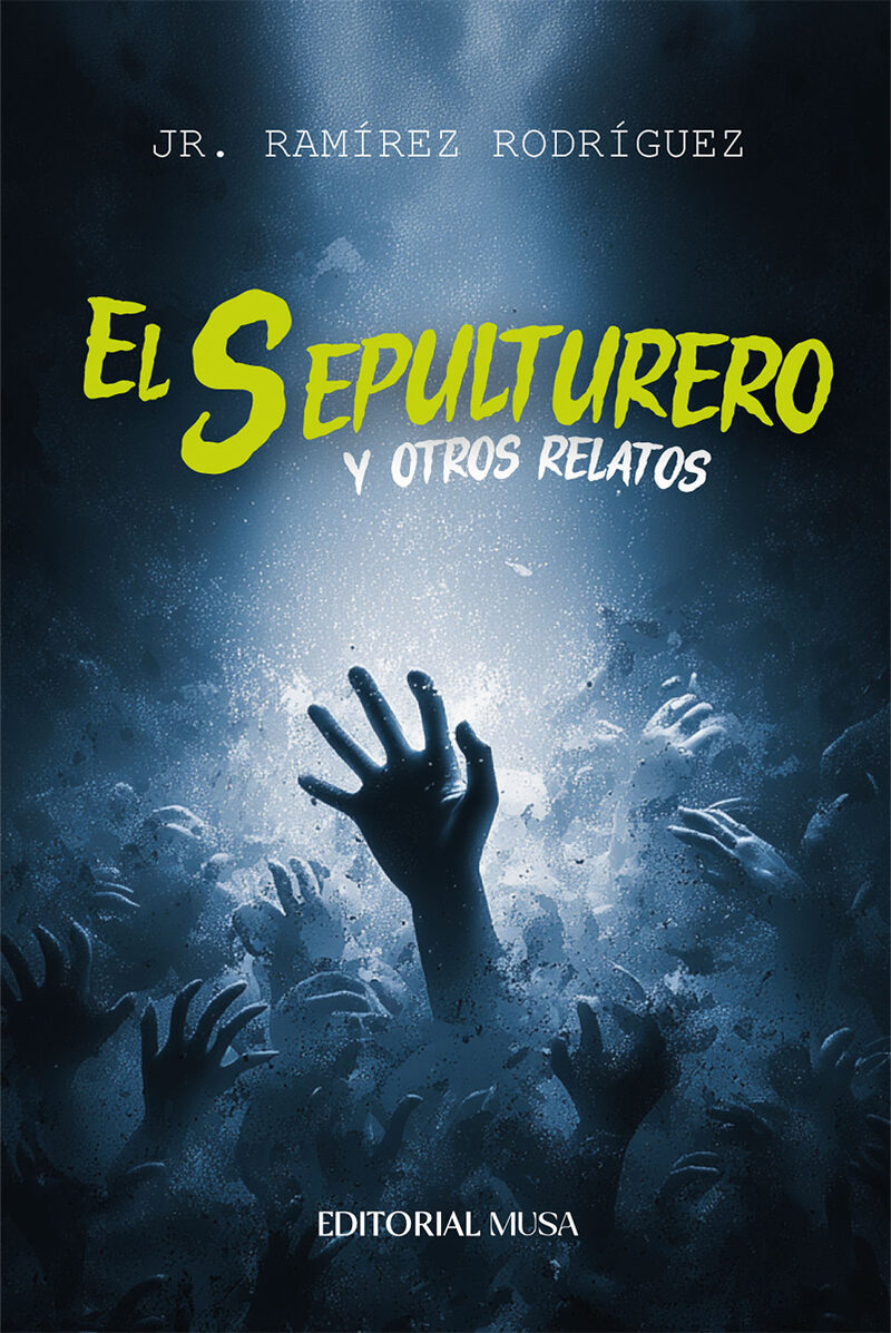 Portada de El Sepulturero y Otros Relatos