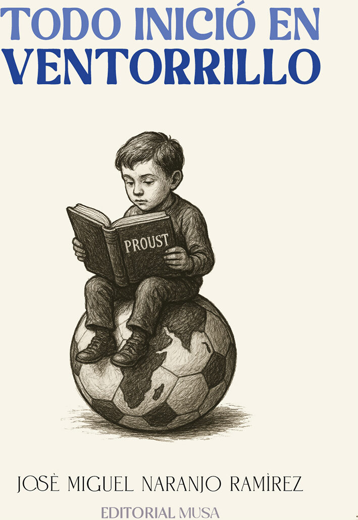 Portada de Todo Inició en Ventorrillo · José Miguel Naranjo Ramírez